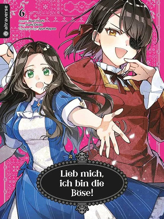 Lieb mich, ich bin die Böse! 6 (Neu/ Bestellware)