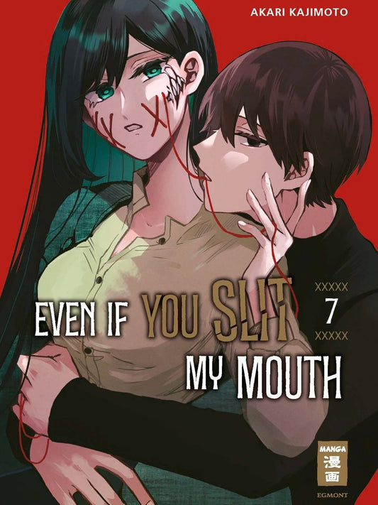 Even if you slit my Mouth 7 (Neu)