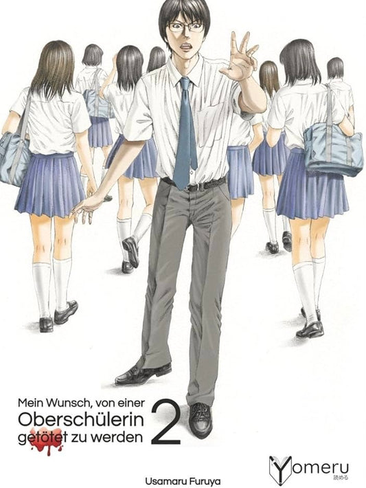 Mein Wunsch, von einer Oberschülerin getötet zu werden 2 (Neu/ OVP)