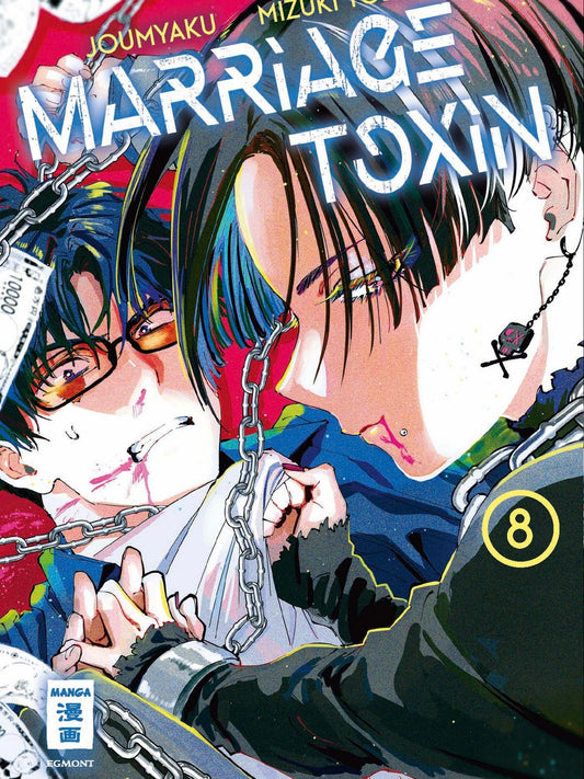Marriage Toxin 8 (Neu)