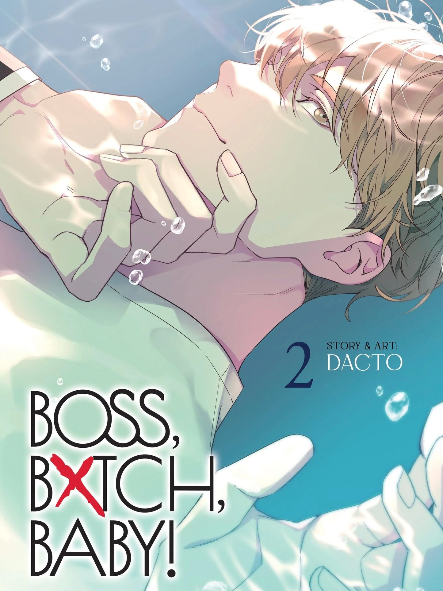 BOSS, BXTCH, BABY Vol. 2 (Neu)