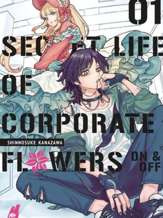 Secret Life of Corporate Flowers – On & Off 1 (Neu)