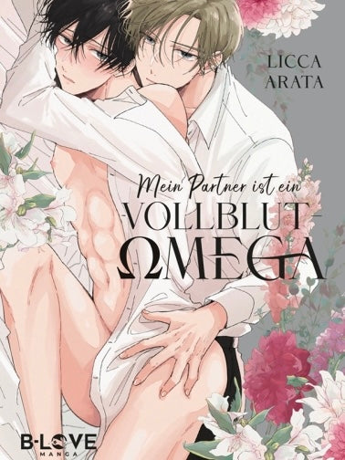 Mein Partner ist ein Vollblut-Omega (Neu)