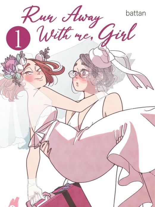 Run Away With me, Girl 1