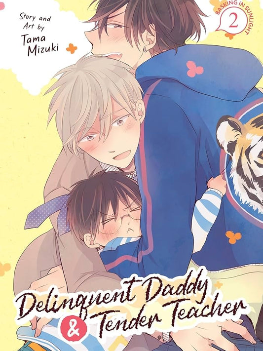 Delinquent Daddy and Tender Teacher Vol. 2 (Neu)