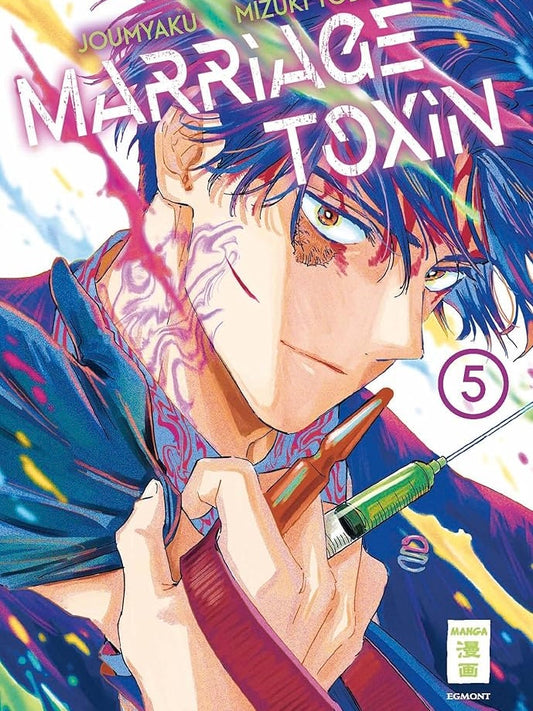 Marriage Toxin 5 (Neu)