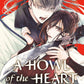A Howl of the Heart Vol. 1 (Neu)
