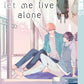 Please let me live alone (Neu)