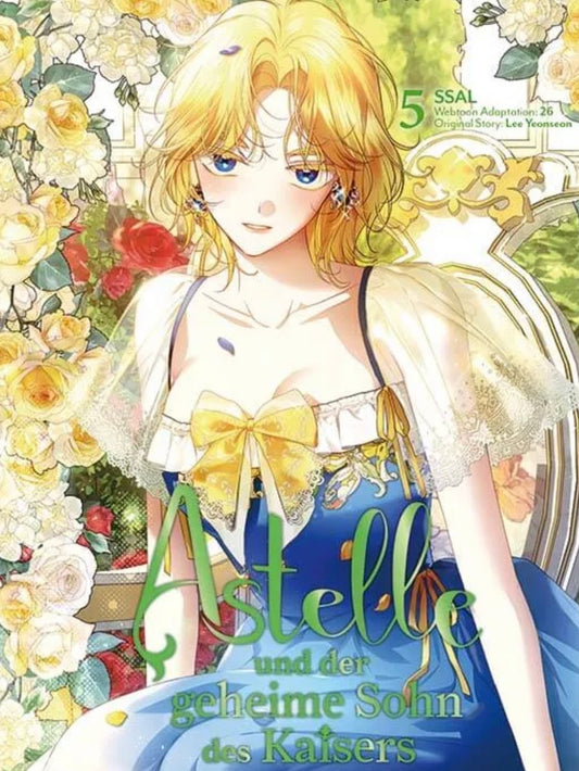 Astelle und der geheime Sohn des Kaisers 5 (Neu)