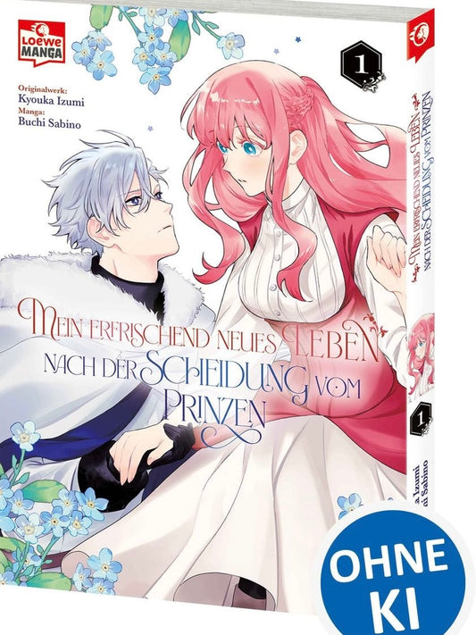 Mein erfrischend neues Leben nach der Scheidung vom Prinzen 1 (Neu)