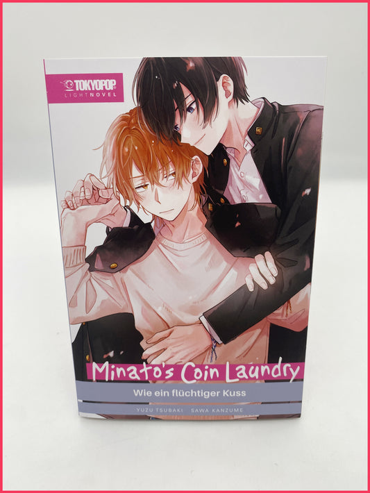 Minato's Coin Laundry Light Novel - Wie ein flüchtiger Kuss
