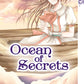 Ocean of Secrets 1