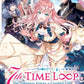 7th Time Loop: The Villainess Enjoys a Carefree Life Married to Her Worst Enemy! Novel 1 (Neu/ Bestellware)