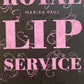 Royal Lip Service 1