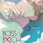 BOSS, BXTCH, BABY Vol. 2 (Neu)