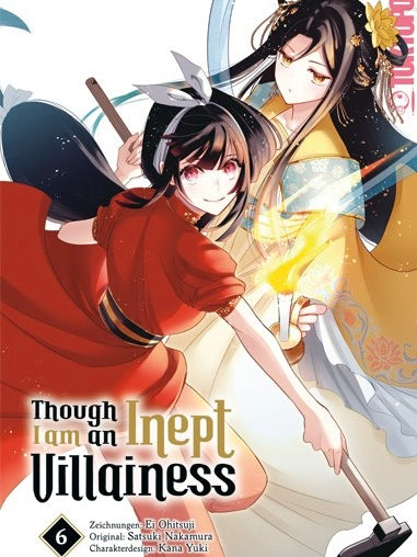 Though I am an Inept Villainess 6 (Neu)