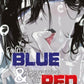 Cold as Blue & Aggressive as Red 1 (Neu)