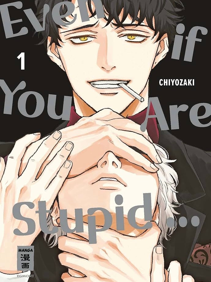 Even if You Are Stupid … 1 (Neu/ OVP)