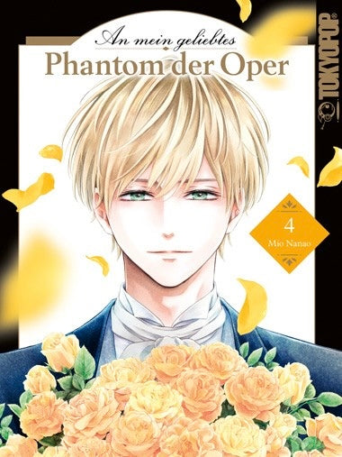 An mein geliebtes Phantom der Oper 4 (Neu)