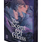 The Scent of Glass - Roman 1 Limited Editon (Neu)