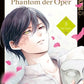 An mein geliebtes Phantom der Oper 3 (Neu)