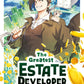 The Greatest Estate Developer 1 (Neu)