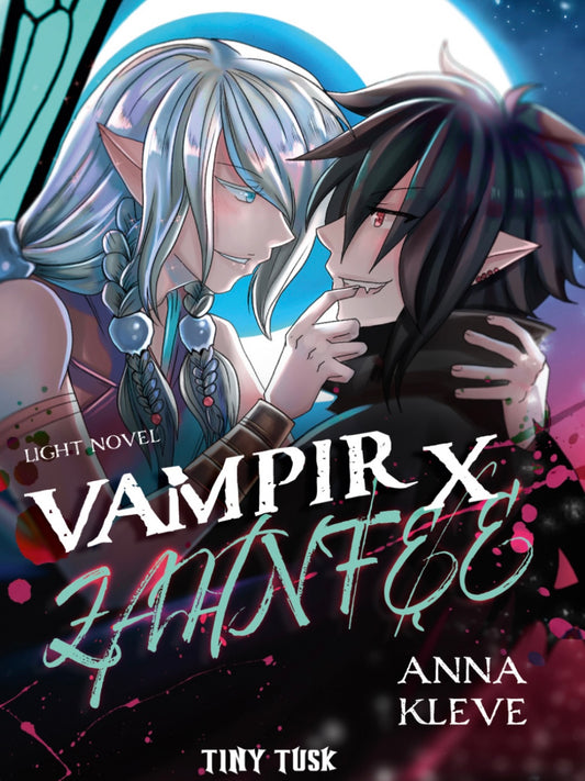 Vampir X Zahnfee - Lightnovel (Neu)