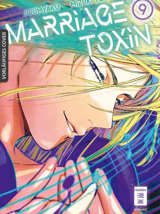 Marriage Toxin 9 (Neu)