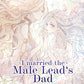I married the Male Lead's Dad 3 (Neu)