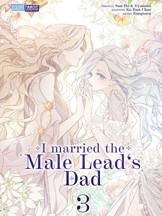 I married the Male Lead's Dad 3 (Neu)