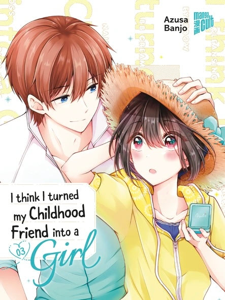 I think I turned my childhood friend into a girl  - Bände (Neu/ Bestellware)