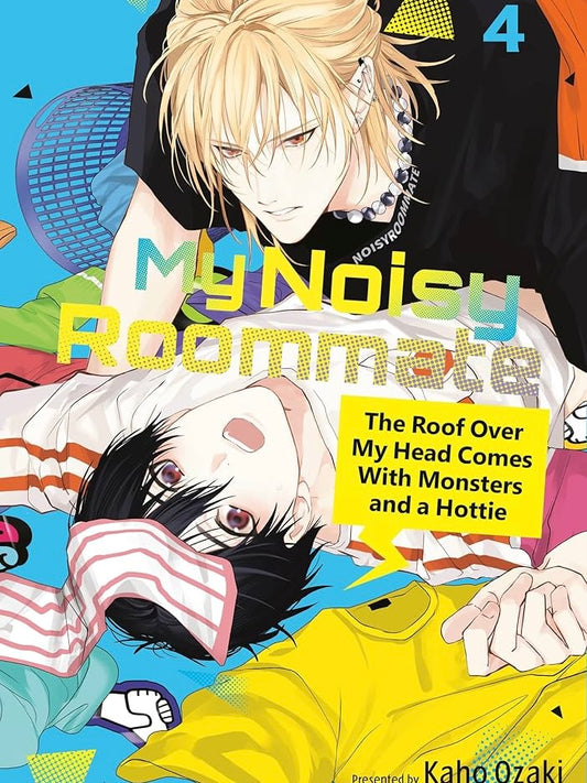 My Noisy Roommate: The Roof Over My Head Comes With Monsters and a Hottie Vol. 4 (Neu)