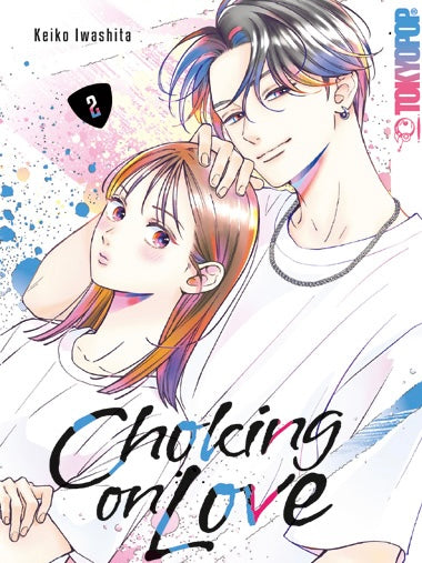 Choking on Love 2 (Neu)