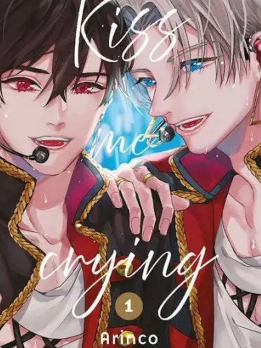 Kiss Me Crying 1 (Neu)