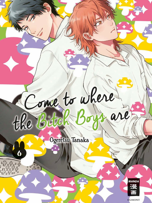 Come to Where the Bitch Boys Are 6 (Neu/OVP)