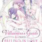 The Villainess's Guide to (Not) Falling in Love Vol. 1-3 (Neu)