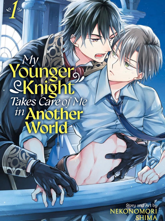 My Younger Knight Takes Care of Me in Another World Vol. 1 (Neu)