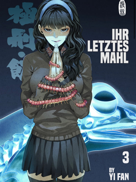 Ihr letztes Mahl 3 (Neu)