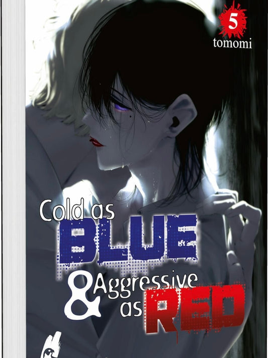 Cold as Blue & Aggressive as Red 5 (Neu)