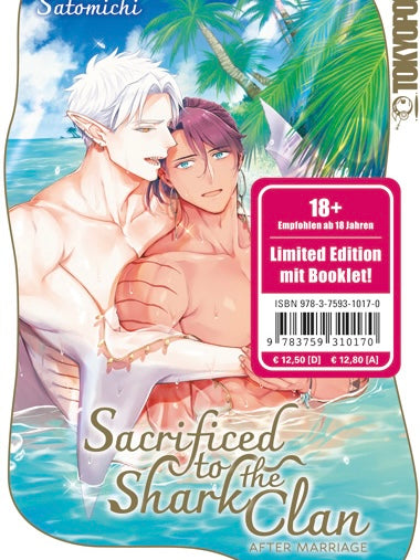 Sacrificed to the Shark Clan: After Marriage - Limited Edition (Neu)