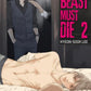 The Beast Must Die 2