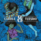 Carole & Tuesday 3