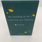 I will love you tenderly + No touching at all (Schuber)