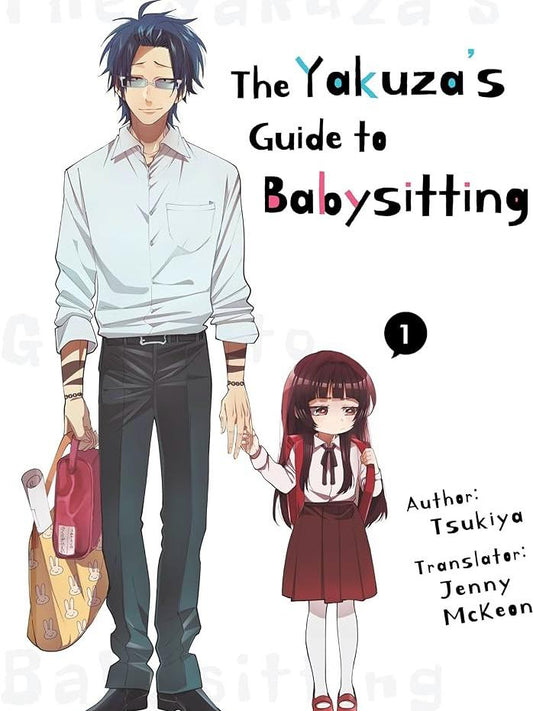 The Yakuza's Guide to Babysitting Vol. 1