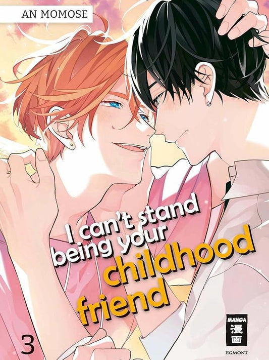 I can’t stand being your childhood friend 3 (Neu/ OVP)