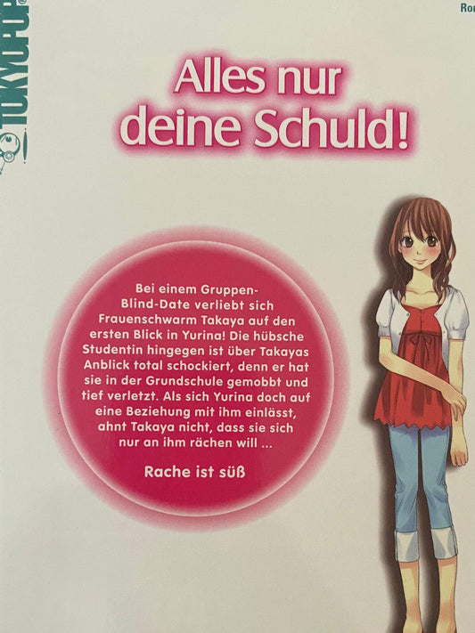 Alles nur deine Schuld! 1-3